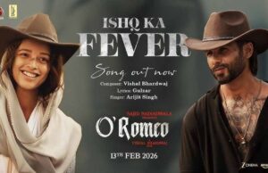 अरिजीत सिंह के सुरों से सजा ‘इश्क का फीवर’, ‘ओ रोमियो’ का नया गाना रिलीज