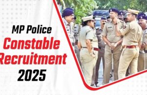 MP Police Bharti 2025: सब-इंस्पेक्टर और सूबेदार के 500 पदों के लिए योग्यता और आवेदन प्रक्रिया