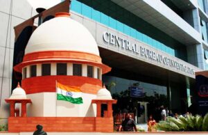 सुप्रीम कोर्ट के आदेश के बिना गिरफ्तारी पर सुप्रीम कोर्ट ने CBI को लगाई फटकार