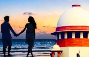 लिव-इन रिलेशनशिप और दहेज कानून: सुप्रीम कोर्ट ने सरकार से मांगा स्पष्टीकरण