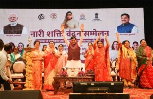नारी शक्ति वंदन अधिनियम से महिलाओं का होगा तेजी से सशक्तिकरण : मुख्यमंत्री डॉ. यादव
